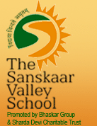 The Sanskaar Valley School The Sanskaar Valley School